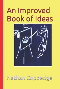 Paperback An Improved Book of Ideas Book