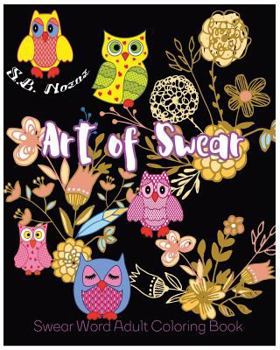 Paperback Art of Swear: Swear Word Adult Coloring Book