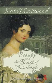 Paperback Beauty and the Beast of Thornleigh Book