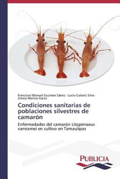 Paperback Condiciones sanitarias de poblaciones silvestres de camarón [Spanish] Book