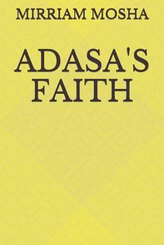 Paperback Adasa's Faith Book