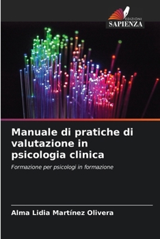 Paperback Manuale di pratiche di valutazione in psicologia clinica [Italian] Book