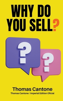 Paperback Why do You Sell? Book