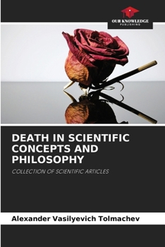 Paperback Death in Scientific Concepts and Philosophy Book