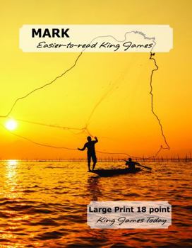 Paperback MARK Easier-to-read King James: LARGE PRINT — 18 point, King James Today™ Book