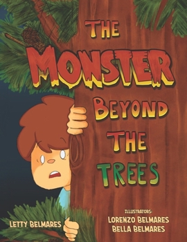 Paperback The Monster Beyond the Trees Book