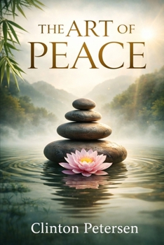 Paperback The Art Of Peace Book