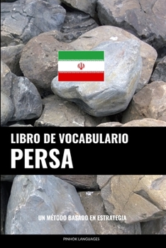 Paperback Libro de Vocabulario Persa: Un Método Basado en Estrategia [Spanish] Book