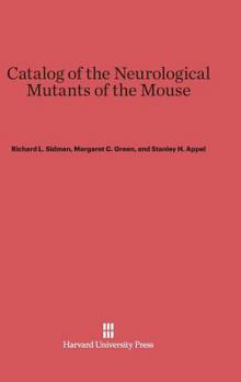 Hardcover Catalog of the Neurological Mutants of the Mouse Book