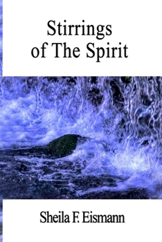 Paperback Stirrings of The Spirit Book