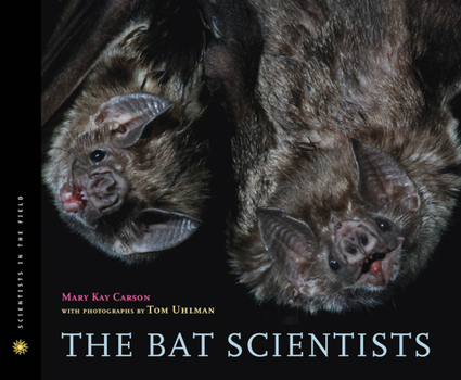 Hardcover The Bat Scientists Book