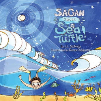 Paperback Sagan Saves a Sea Turtle Book