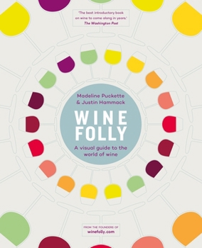 Hardcover Wine Folly: A Visual Guide to the World of Wine Book