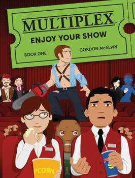 Paperback Multiplex: Enjoy Your Show, Book 1 Book