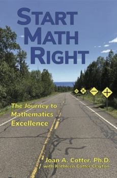 Start Math Right : The Journey to Mathematics Excellence
