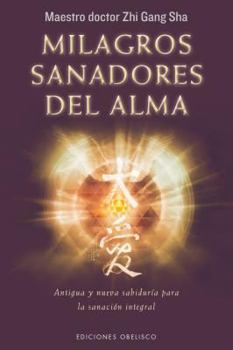 Paperback Milagros Sanadores del Alma [Spanish] Book