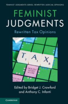 Paperback Feminist Judgments: Rewritten Tax Opinions Book