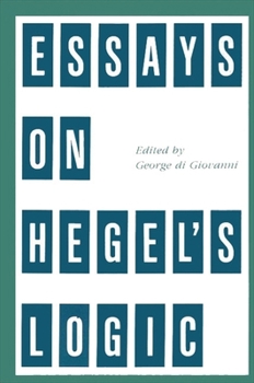 Hardcover Essays on Hegel's Logic Book