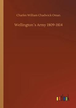 Wellington's Army 1809-1814