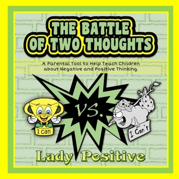 Paperback The Battle of Two Thoughts Book