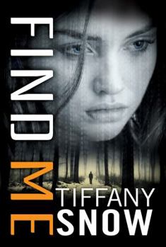 Find Me - Book #3 of the Corrupted Hearts