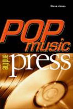 Paperback Pop Music and the Press Book