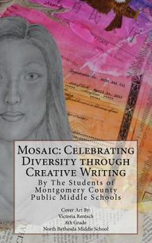 Paperback Celebrating Diversity through Creative Writing: Winners and Honorable Mentions: 2016-2017 Book