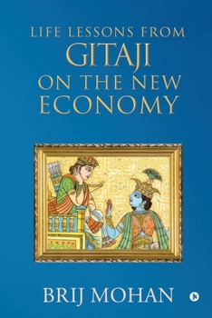 Paperback Life Lessons from Gitaji on the New Economy Book