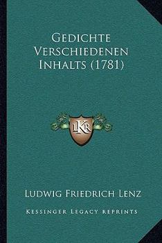 Paperback Gedichte Verschiedenen Inhalts (1781) [German] Book