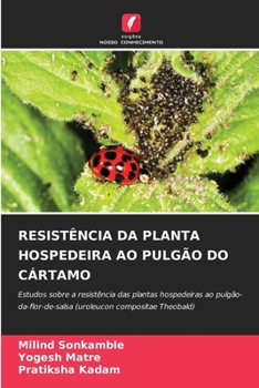 Resistência Da Planta Hospedeira Ao Pulgão Do Cártamo