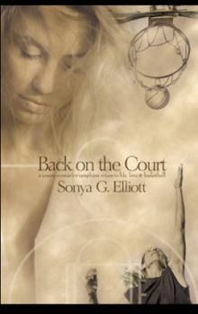 Paperback Back on the Court : a young woman's triumphant return to life, love & basketball Book
