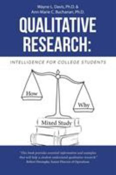 Paperback Qualitative Research: Intelligence for College Students Book