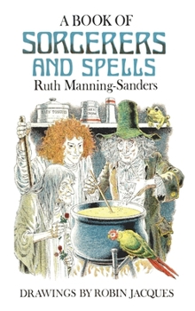 A Book of Sorcerers and Spells - Book  of the A Book of...