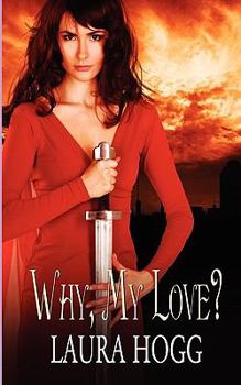 Paperback Why My Love? Book
