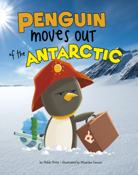 Paperback Penguin Moves Out of the Antarctic Book