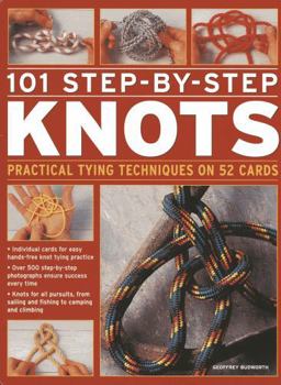 Cards 101 Step-By-Step Knots: Practical Tying Techniques on 52 Cards Book