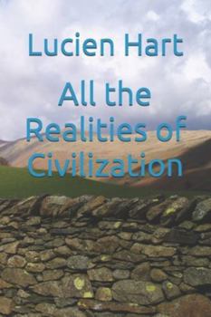 Paperback All the Realities of Civilization Book