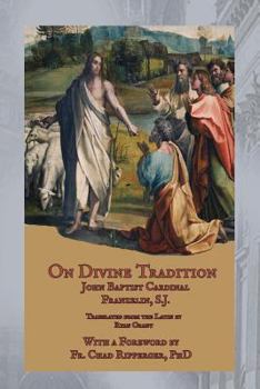 Paperback On Divine Tradition: De Divina Traditione Book