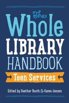 Paperback Whole Library Handbook: Teen Services Book