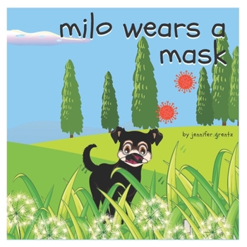 Paperback Milo wears a mask Book