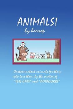 Paperback Animals! by harrop: A cartoon collection Book