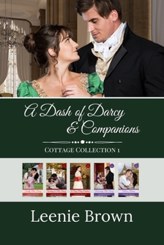 A Dash of Darcy and Companions Cottage Collection 1 (Books 1-5) - Book  of the Dash of Darcy and Companions Collection