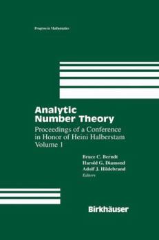 Hardcover Analytic Number Theory: Proceedings of a Conference in Honor of Heini Halberstam Volume 1 Book