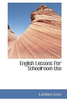 Paperback English Lessons for Schoolroom Use Book