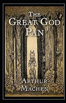 Paperback The Great God Pan Illustrated Book