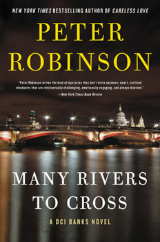 Many Rivers to Cross - Book #26 of the Inspector Banks