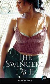 Paperback The Swingers I and II Book