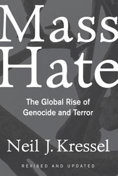 Paperback Mass Hate: The Global Rise of Genocide and Terror Book