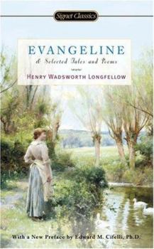 Mass Market Paperback Evangeline and Selected Tales and Poems Book