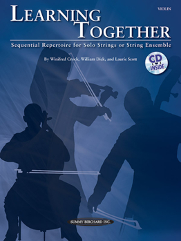 Paperback Learning Together: Sequential Repertoire for Solo Strings or String Ensemble (Violin), Book & Online Audio [With CD (Audio)] Book